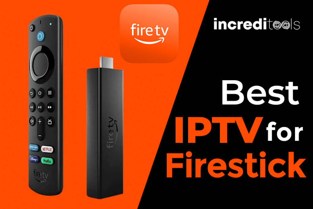 IPTV Players for Firestick